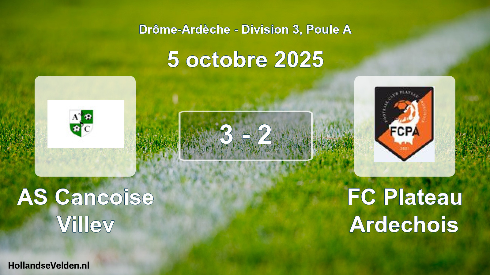 Gespeelde wedstrijd: AS Cancoise Villev - FC Plateau Ardechois 3 - 2 (5 oktober 2025)