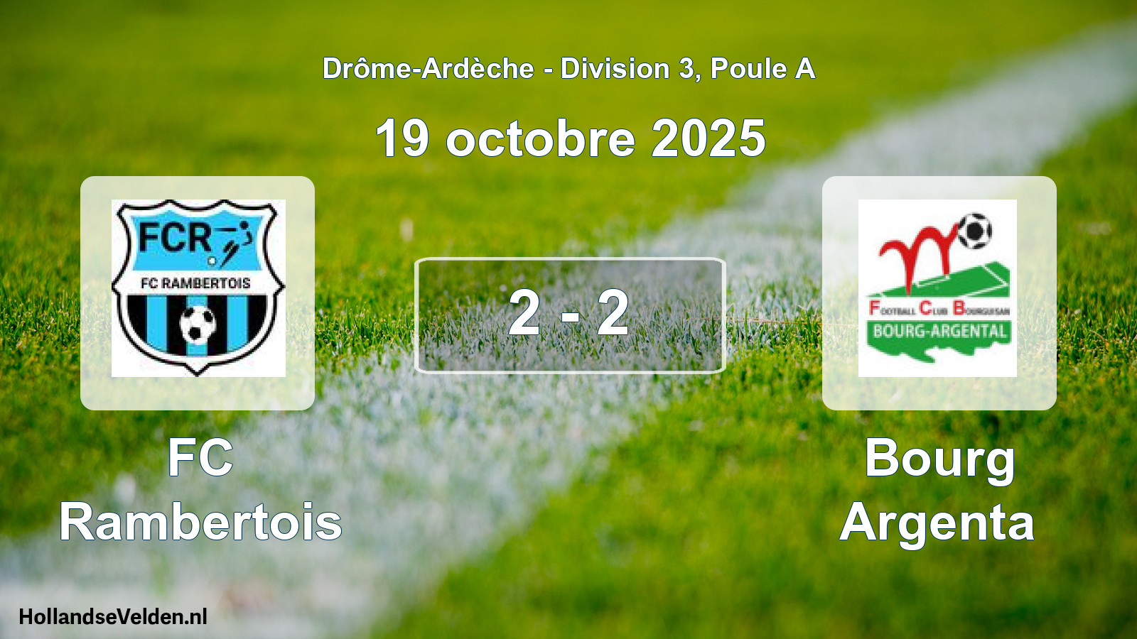 Total number of matches played: FC Rambertois - Bourg Argenta 2 - 2 (19 October 2025)