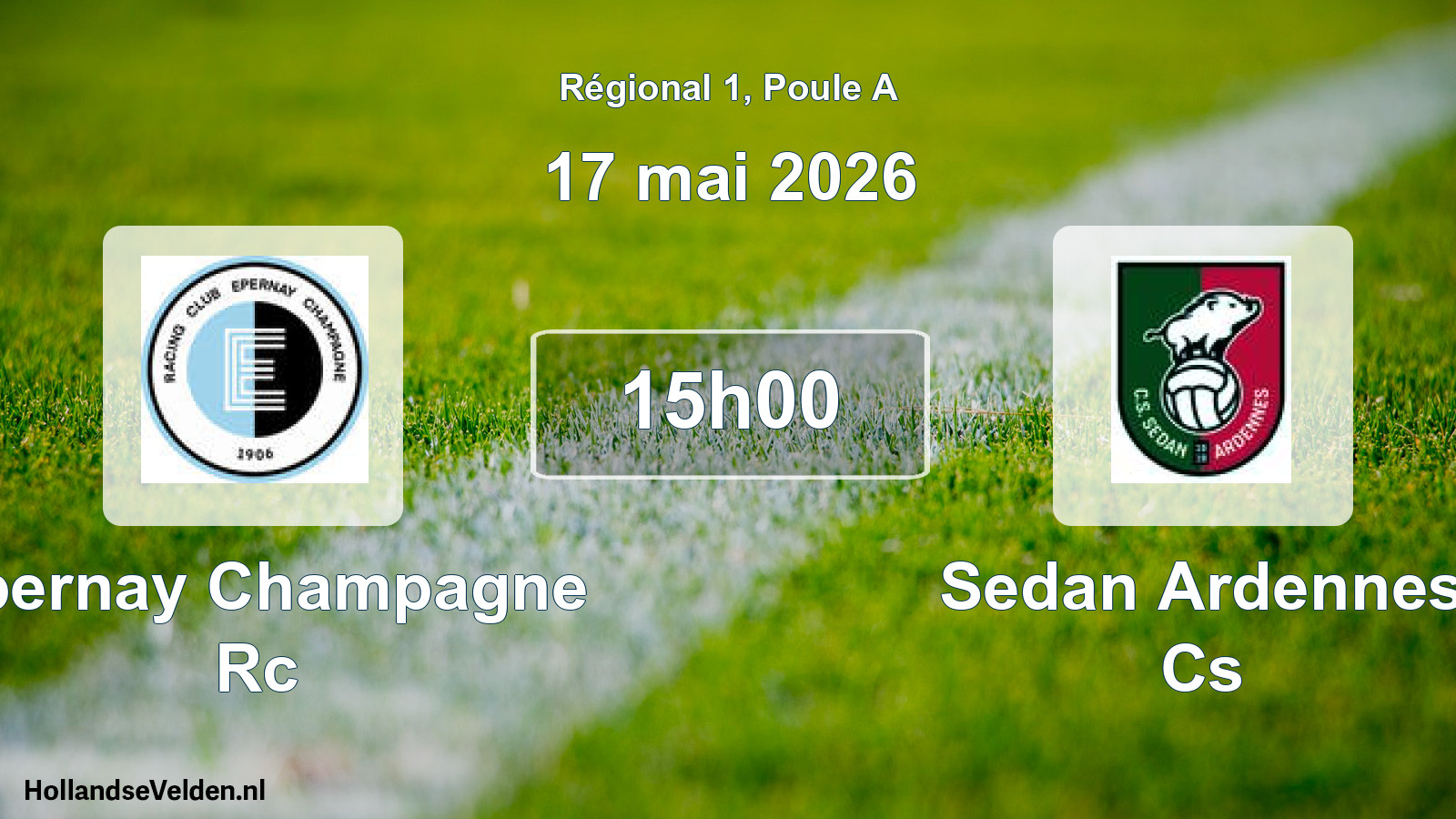 Geplande wedstrijd: Epernay Champagne Rc - Sedan Ardennes Cs (17 mei 2026)