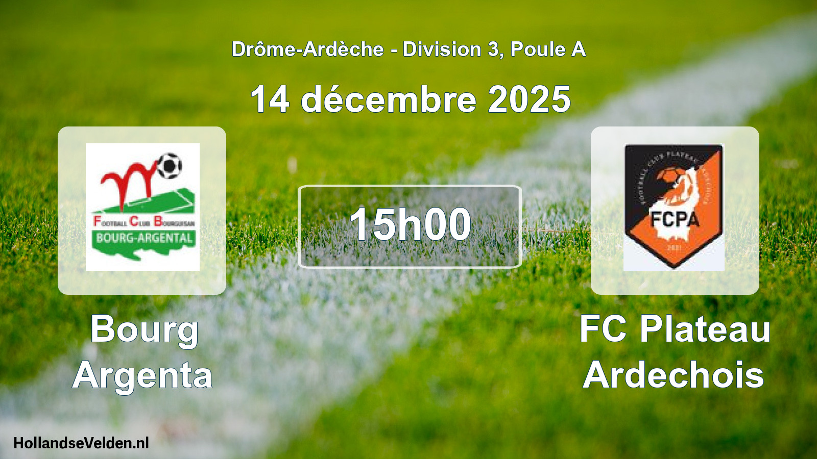 Geplande wedstrijd: Bourg Argenta - FC Plateau Ardechois (14 december 2025)