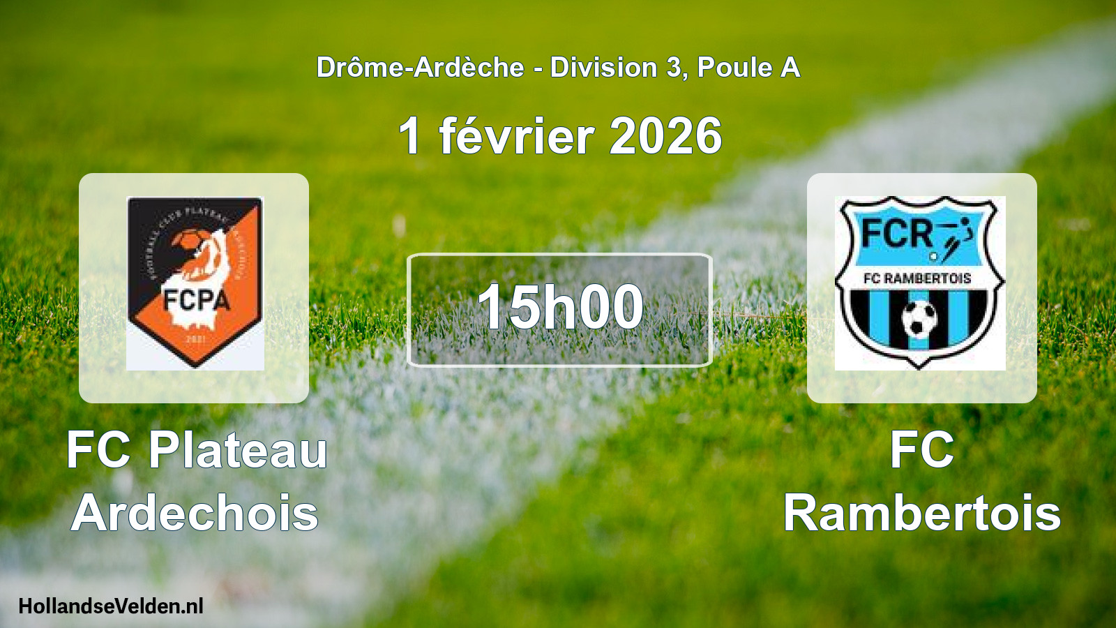 Geplande wedstrijd: FC Plateau Ardechois - FC Rambertois (1 februari 2026)