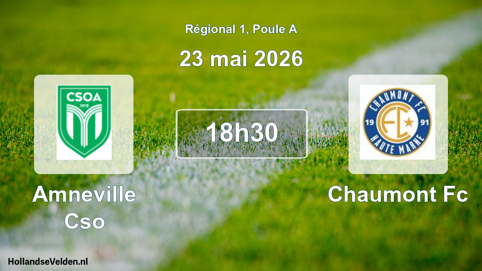 Geplande wedstrijd: Amneville Cso - Chaumont Fc (23 mai 2026)