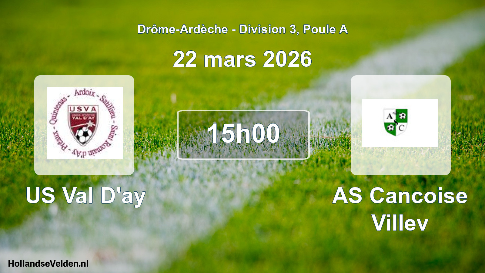 Scheduled Match: US Val D'ay - AS Cancoise Villev (22 March 2026)