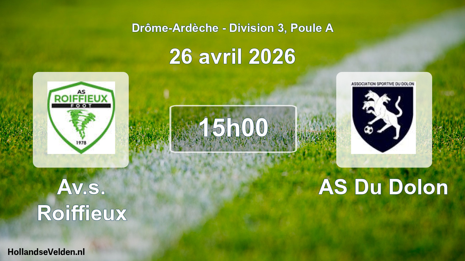 Match programmé: Av.s. Roiffieux - AS Du Dolon (26 avril 2026)