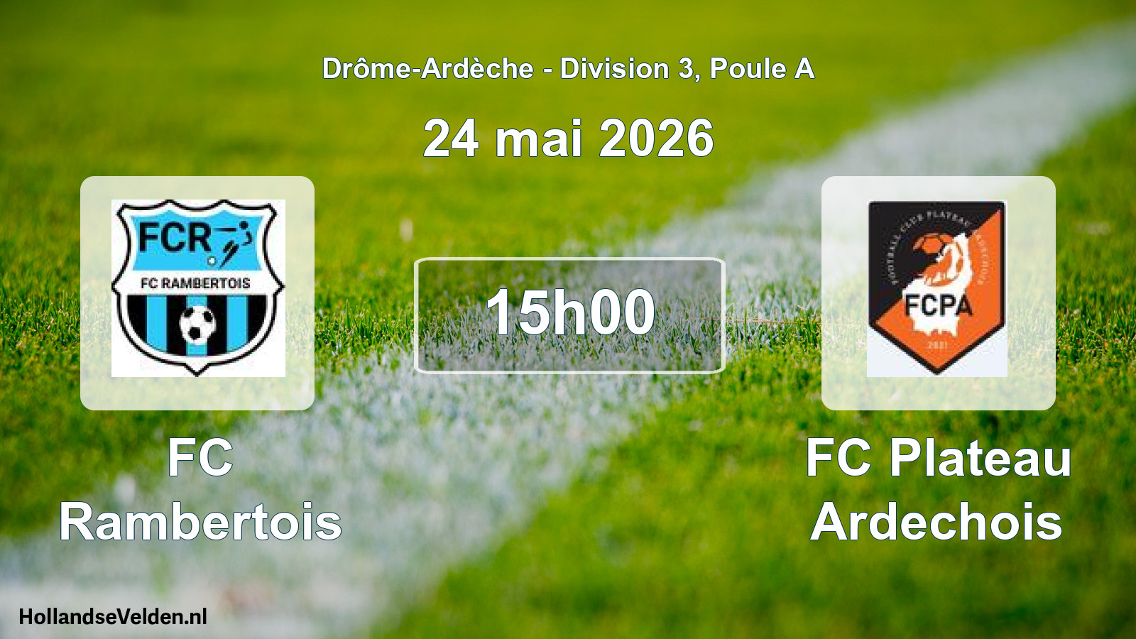 Geplande wedstrijd: FC Rambertois - FC Plateau Ardechois (24 mei 2026)