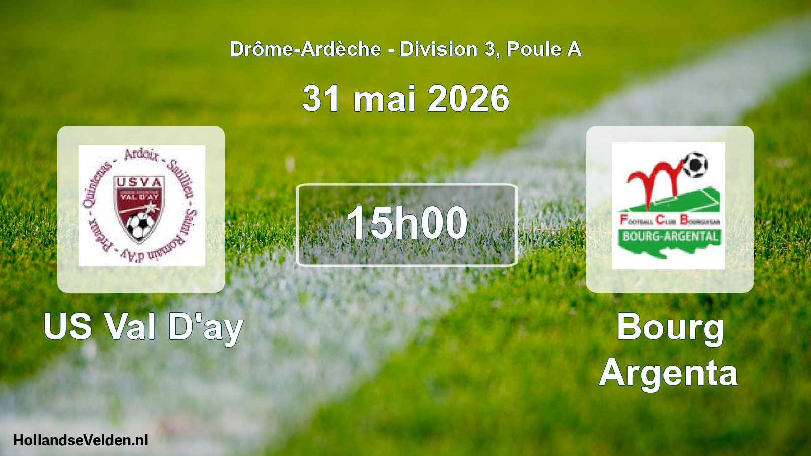 Scheduled Match: US Val D'ay - Bourg Argenta (31 May 2026)