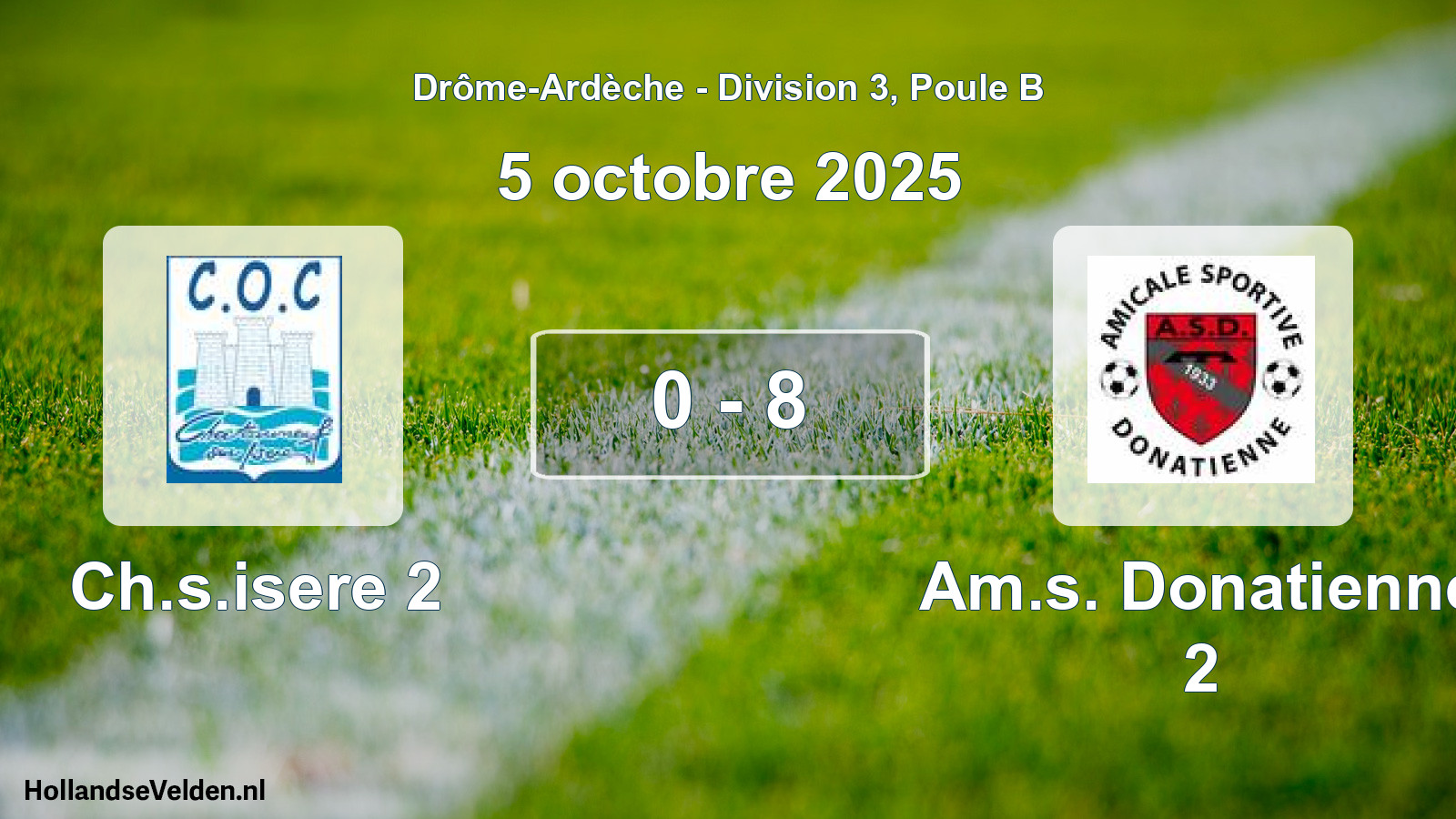 Gespeelde wedstrijd: Ch.s.isere 2 - Am.s. Donatienne 2 0 - 8 (5 oktober 2025)