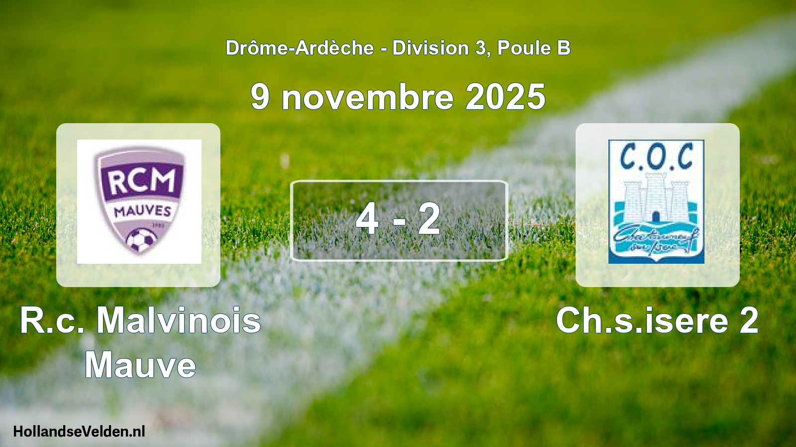 Total number of matches played: R.c. Malvinois Mauve - Ch.s.isere 2 4 - 2 (9 November 2025)