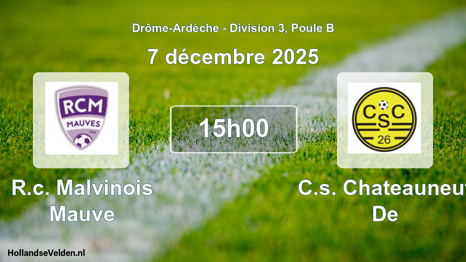 Scheduled Match: R.c. Malvinois Mauve - C.s. Chateauneuf De (7 December 2025)