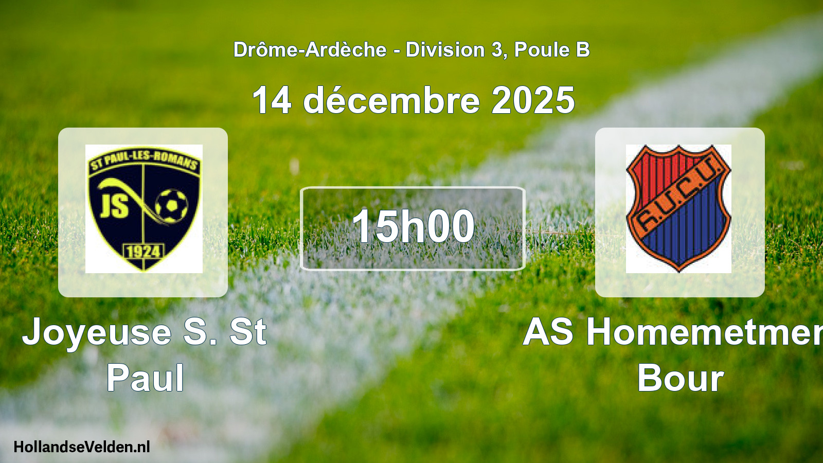 Match programmé: Joyeuse S. St Paul - AS Homemetmen Bour (14 décembre 2025)