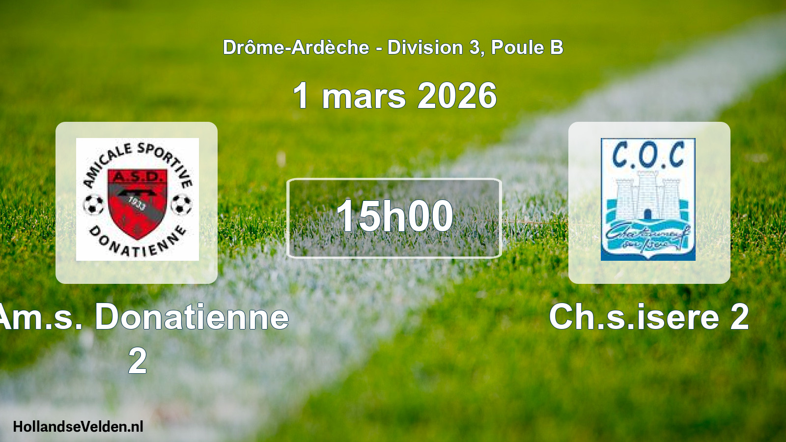 Geplande wedstrijd: Am.s. Donatienne 2 - Ch.s.isere 2 (1 maart 2026)