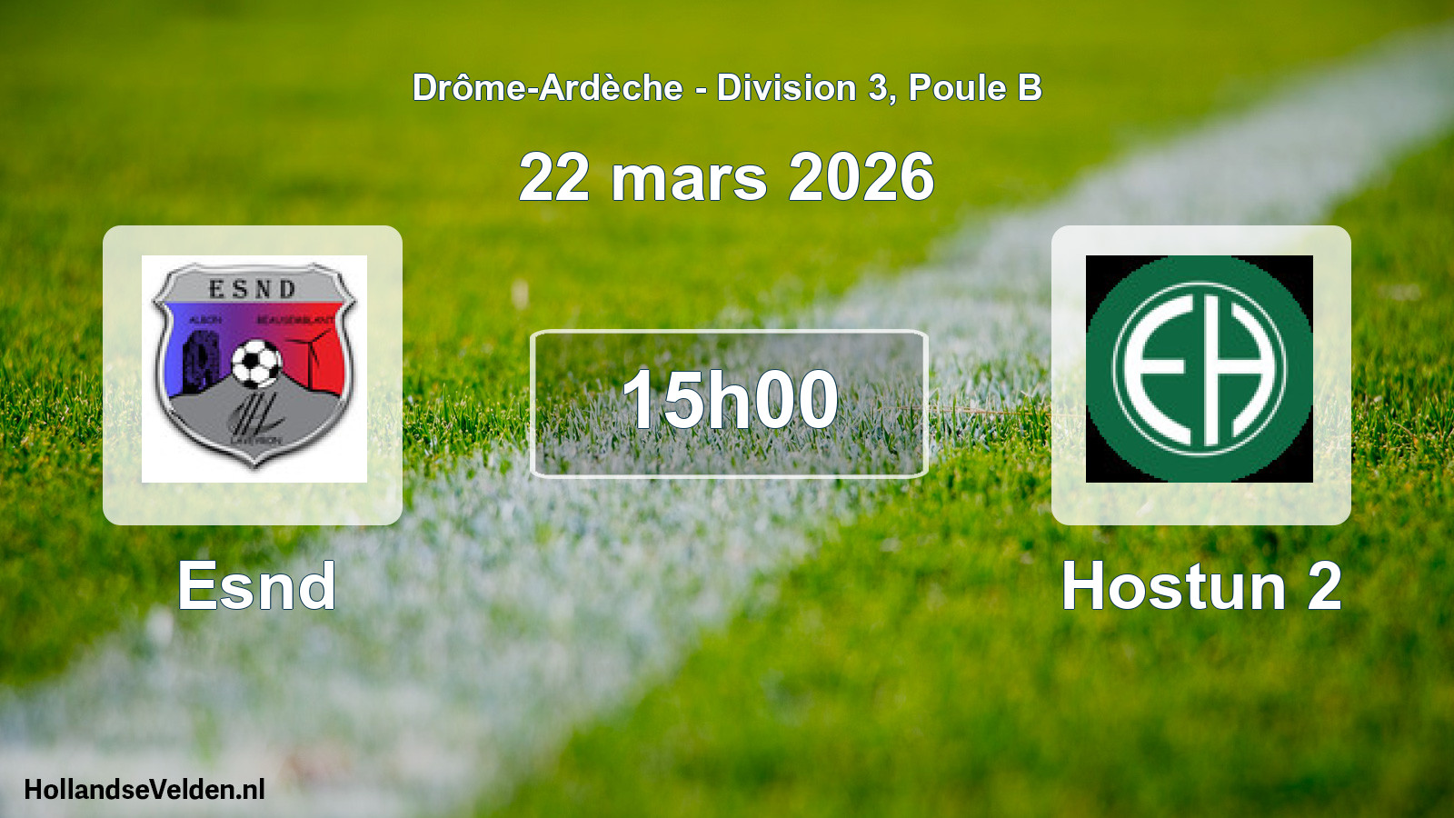 Geplande wedstrijd: Esnd - Hostun 2 (22 maart 2026)