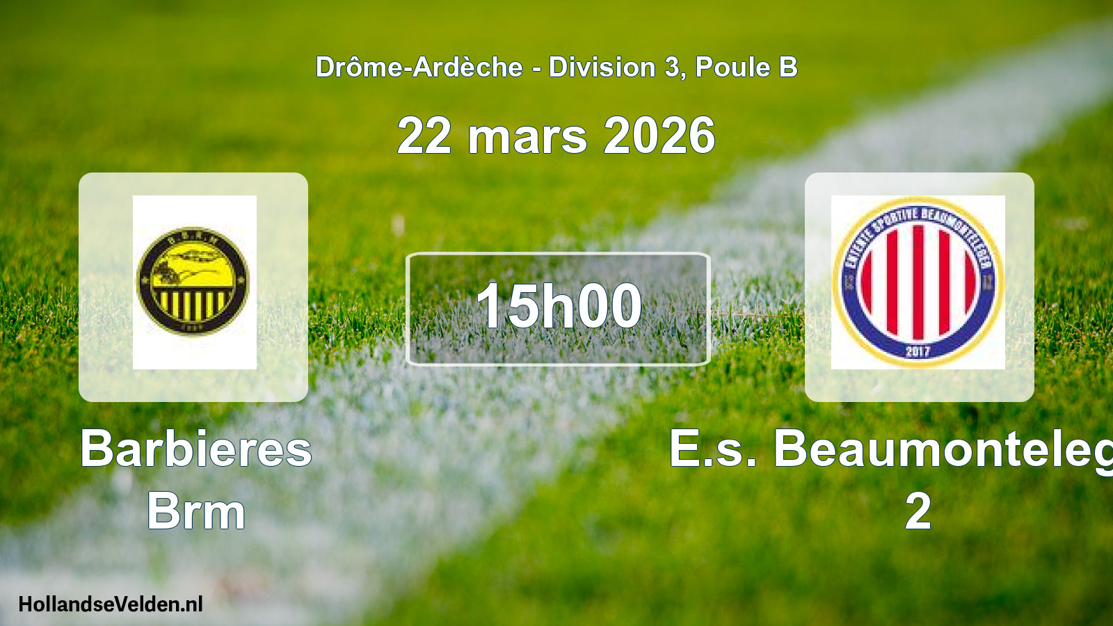 Geplande wedstrijd: Barbieres Brm - E.s. Beaumonteleger 2 (22 maart 2026)