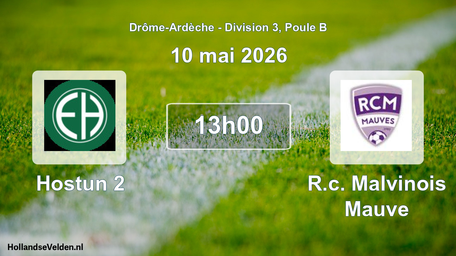 Match programmé: Hostun 2 - R.c. Malvinois Mauve (10 mai 2026)