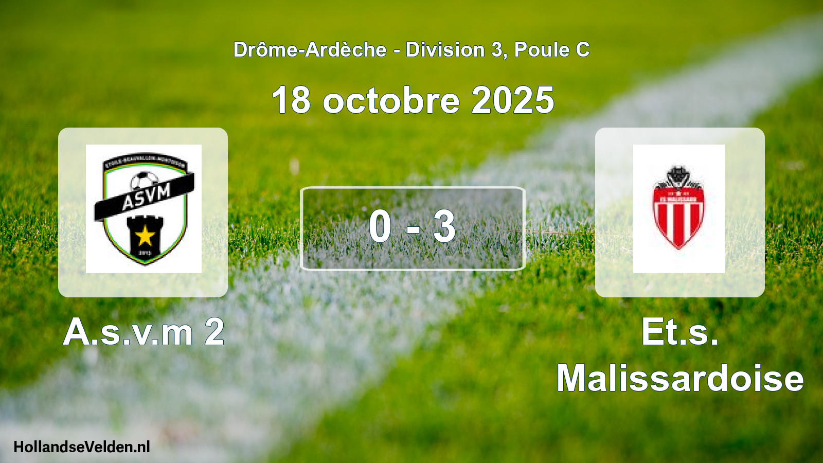 Gespeelde wedstrijd: A.s.v.m 2 - Et.s. Malissardoise 0 - 3 (18 oktober 2025)