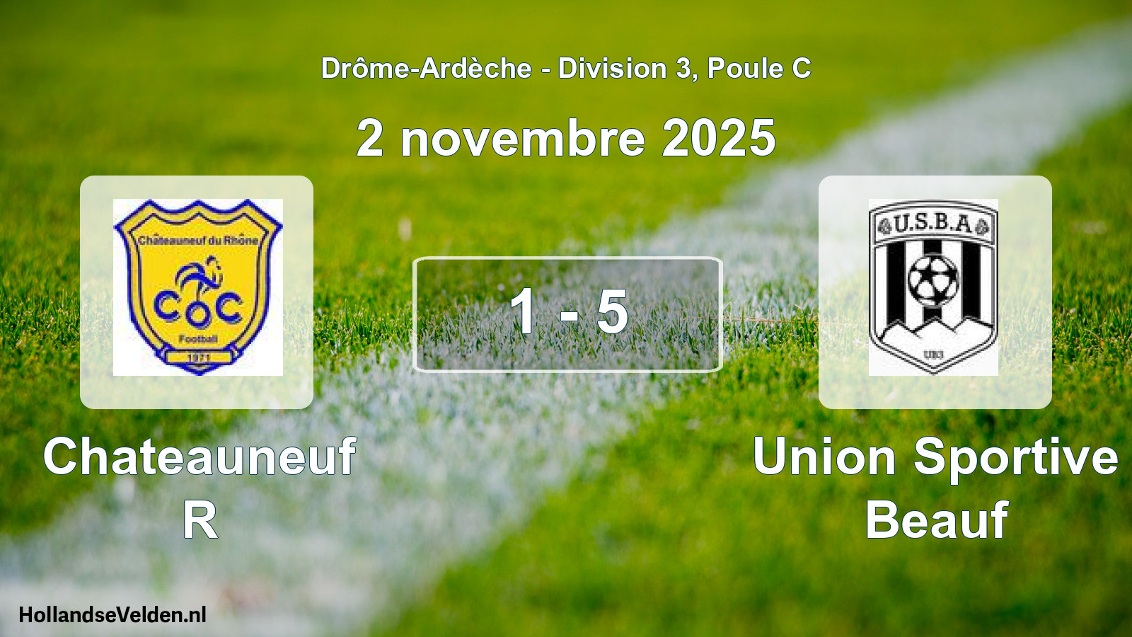 Gespeelde wedstrijd: Chateauneuf R - Union Sportive Beauf 1 - 5 (2 november 2025)