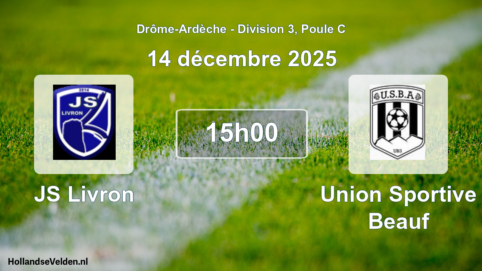 Geplande wedstrijd: JS Livron - Union Sportive Beauf (14 december 2025)