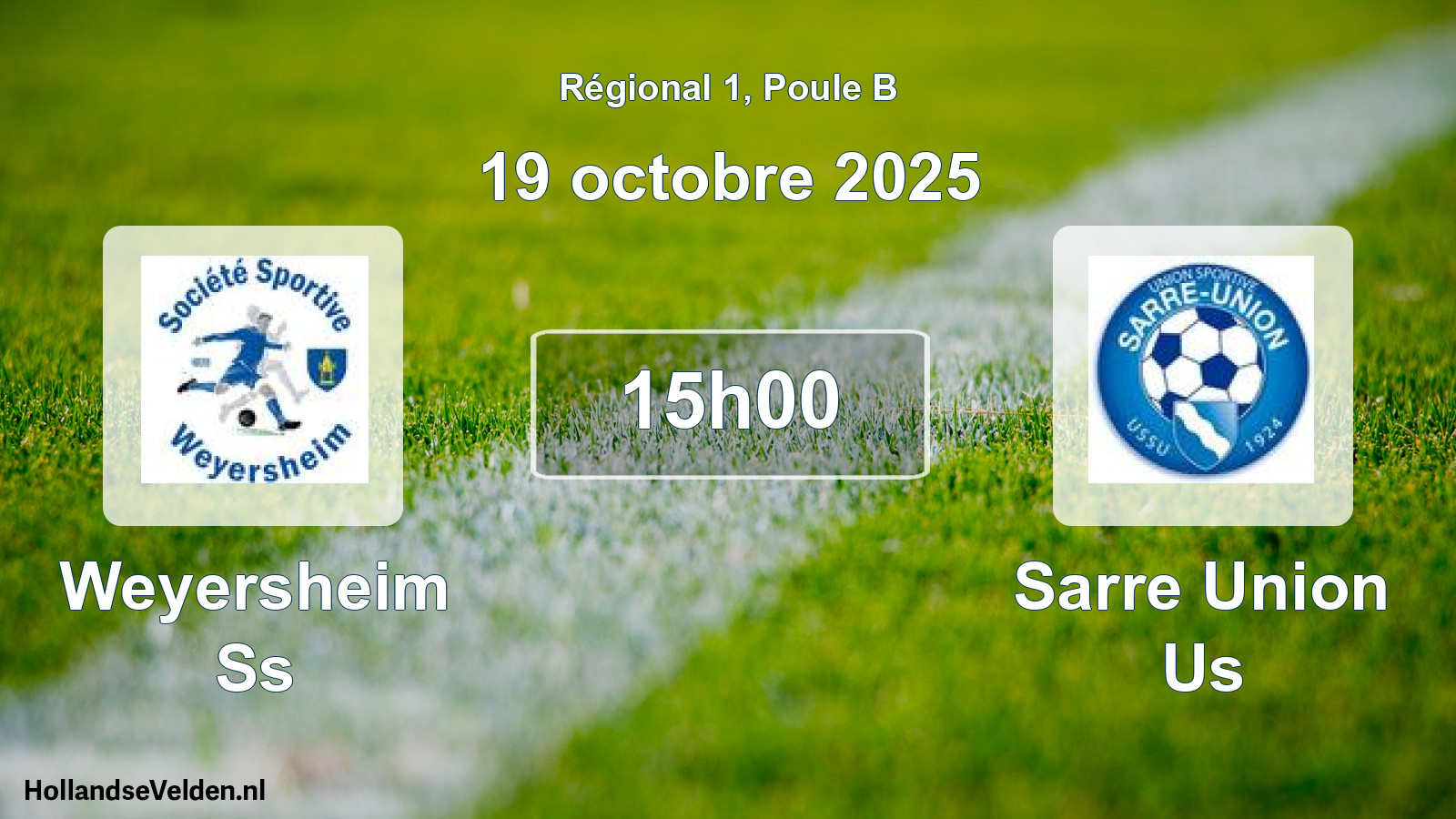 Scheduled Match: Weyersheim Ss - Sarre Union Us (19 October 2025)