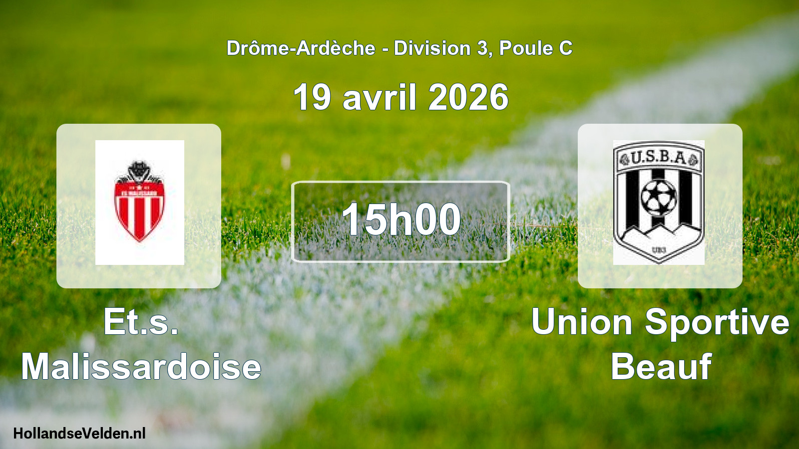 Geplande wedstrijd: Et.s. Malissardoise - Union Sportive Beauf (19 april 2026)