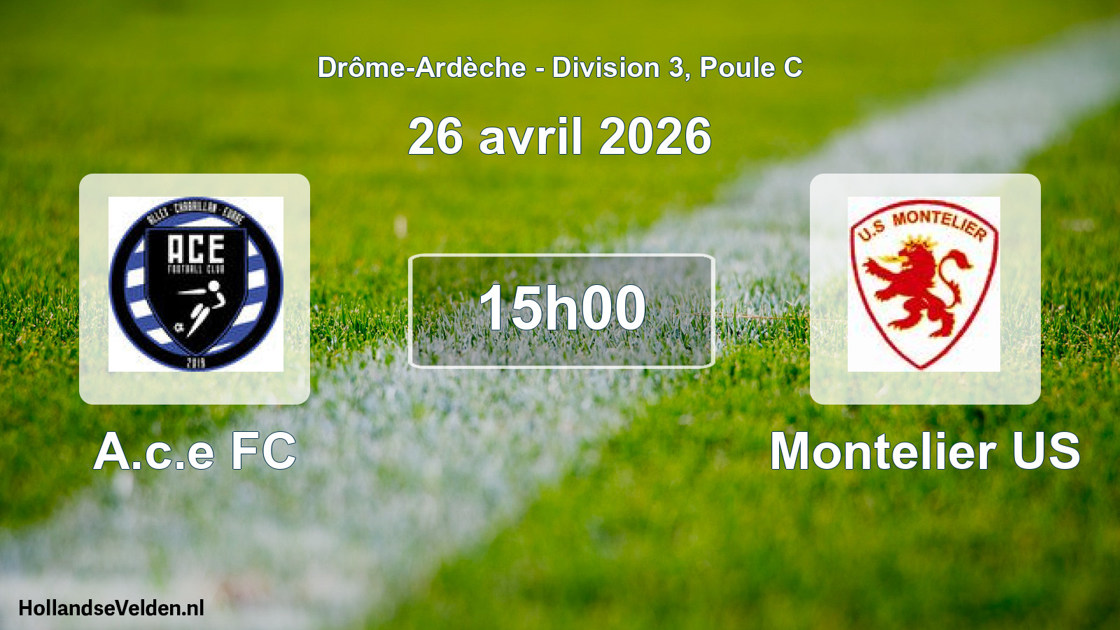 Scheduled Match: A.c.e FC - Montelier US (26 April 2026)