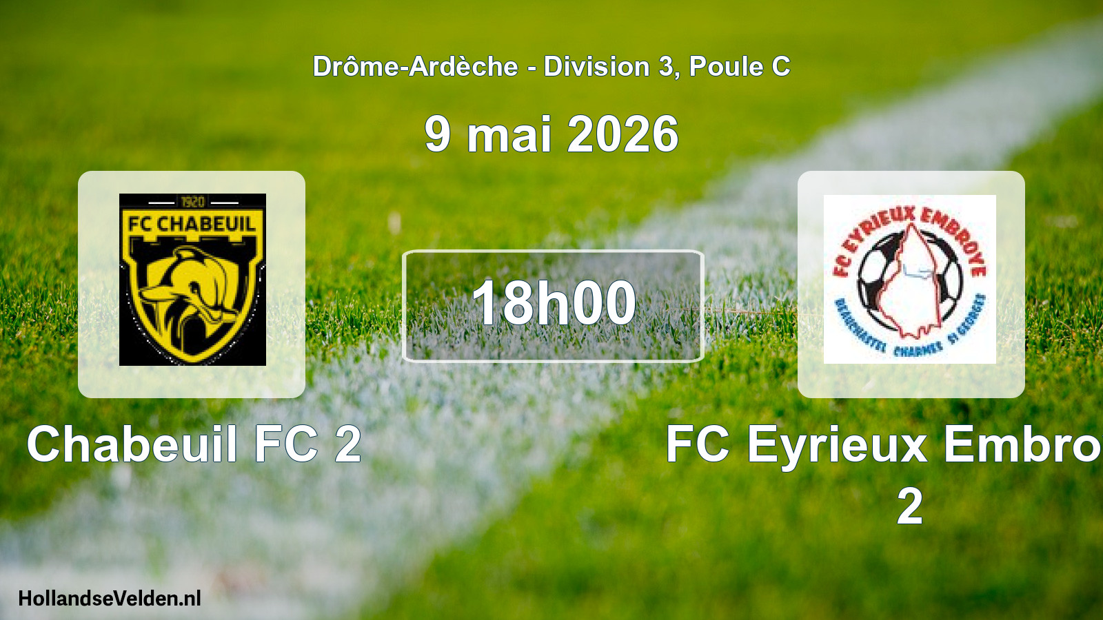 Geplande wedstrijd: Chabeuil FC 2 - FC Eyrieux Embroye 2 (9 mei 2026)