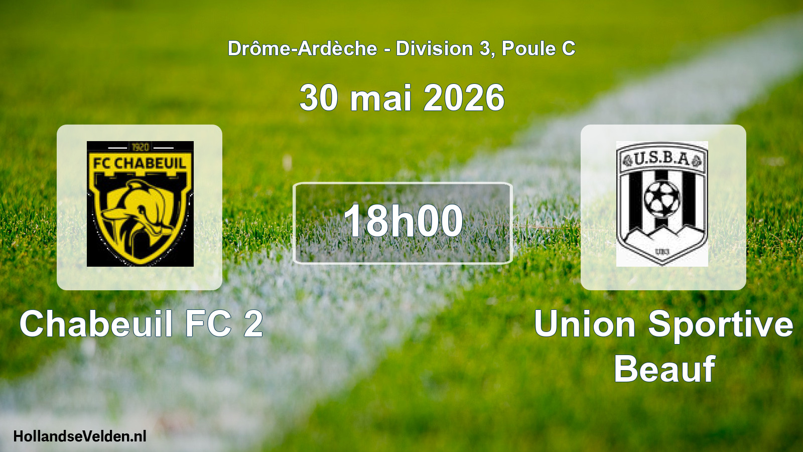 Geplande wedstrijd: Chabeuil FC 2 - Union Sportive Beauf (30 mei 2026)