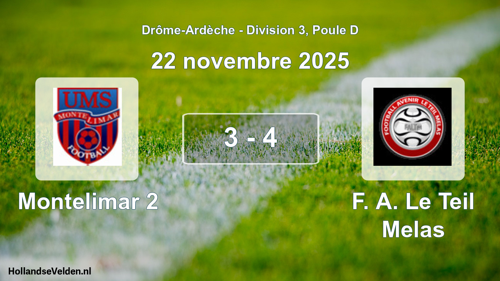 Gespeelde wedstrijd: Montelimar 2 - F. A. Le Teil Melas 3 - 4 (22 november 2025)