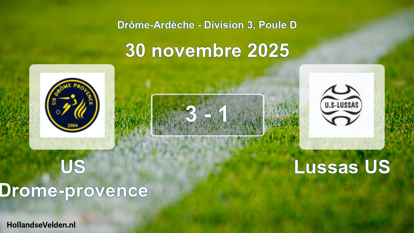 Gespeelde wedstrijd: US Drome-provence - Lussas US 3 - 1 (30 november 2025)