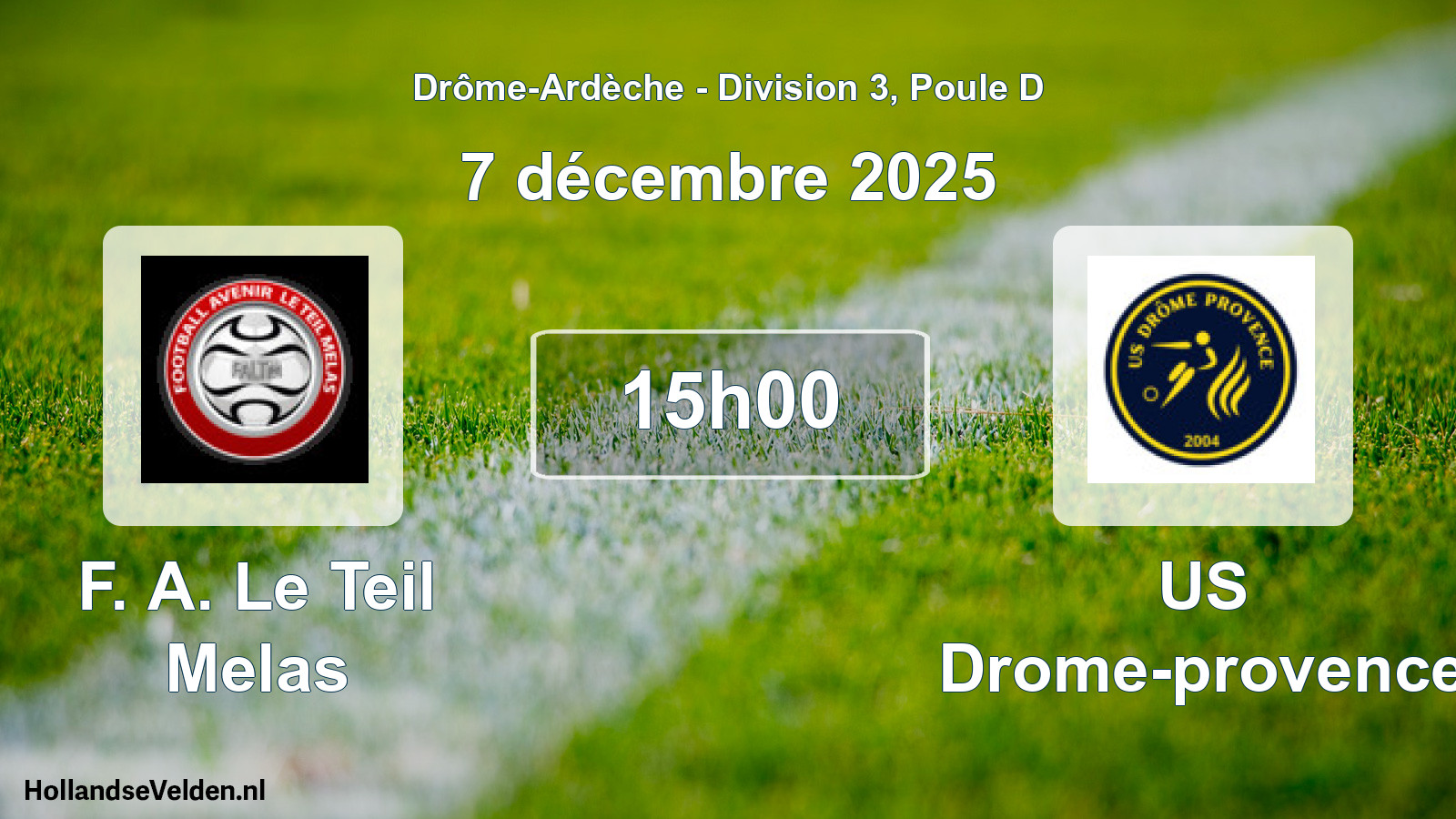 Scheduled Match: F. A. Le Teil Melas - US Drome-provence (7 December 2025)