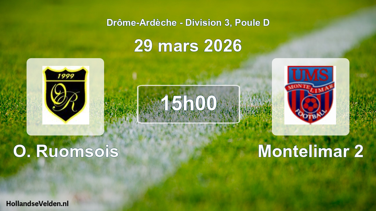 Geplande wedstrijd: O. Ruomsois - Montelimar 2 (29 maart 2026)