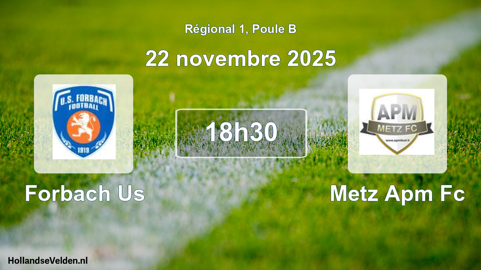 Geplande wedstrijd: Forbach Us - Metz Apm Fc (22 novembre 2025)