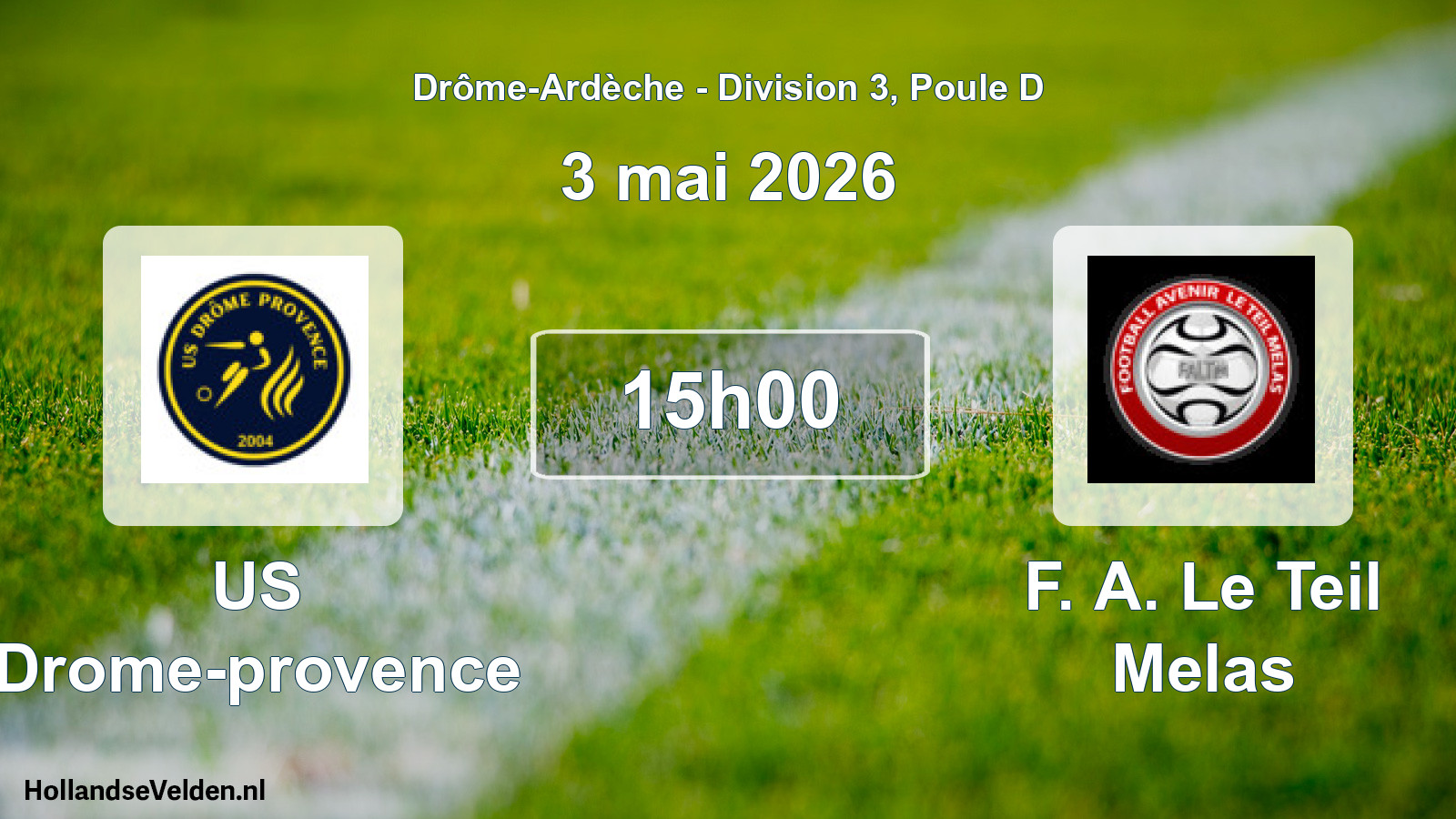 Geplande wedstrijd: US Drome-provence - F. A. Le Teil Melas (3 mei 2026)