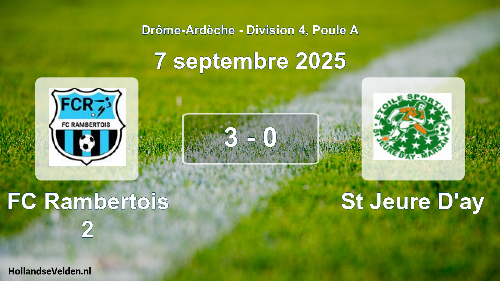 Gespeelde wedstrijd: FC Rambertois 2 - St Jeure D'ay 3 - 0 (7 september 2025)
