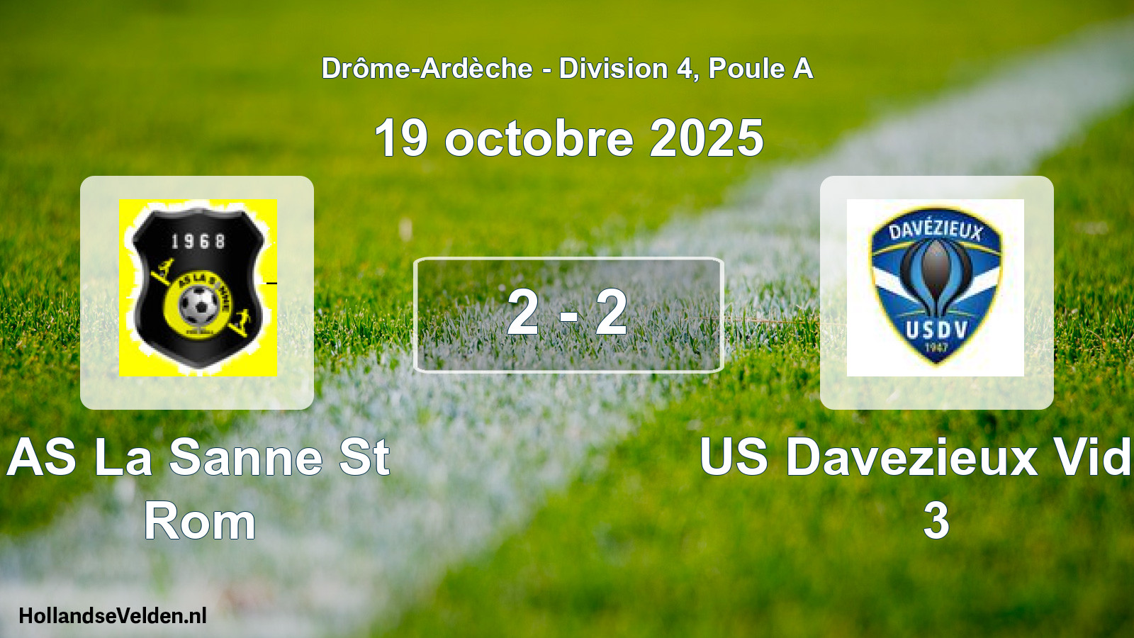 Gespeelde wedstrijd: AS La Sanne St Rom - US Davezieux Vidal 3 2 - 2 (19 oktober 2025)