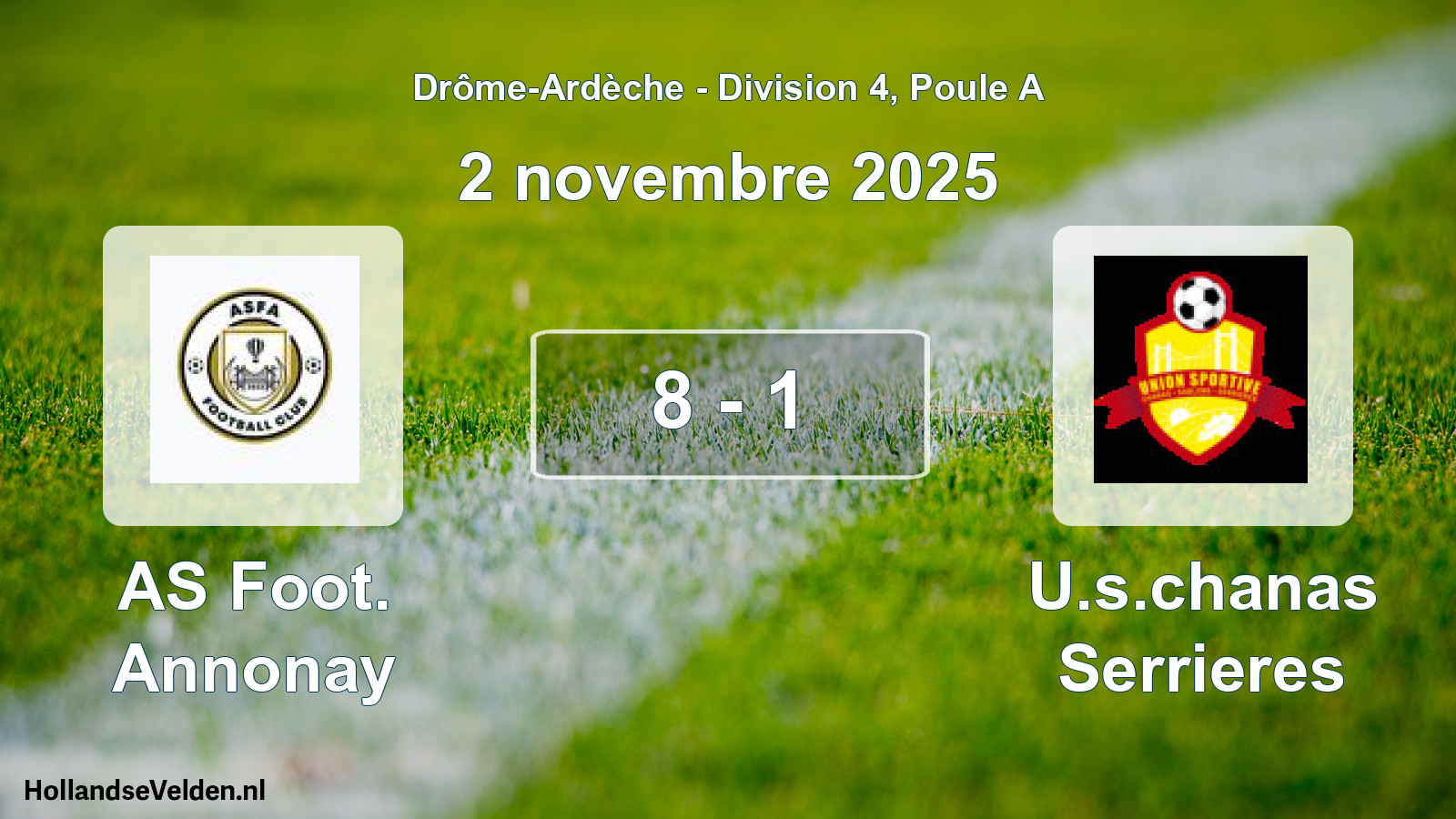 Gespeelde wedstrijd: AS Foot. Annonay - U.s.chanas Serrieres 8 - 1 (2 november 2025)