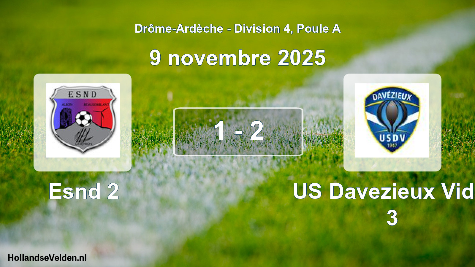 Gespeelde wedstrijd: Esnd 2 - US Davezieux Vidal 3 1 - 2 (9 november 2025)