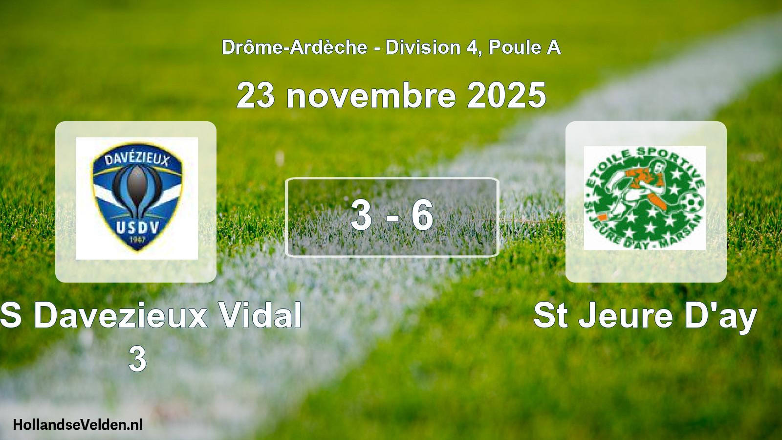 Gespeelde wedstrijd: US Davezieux Vidal 3 - St Jeure D'ay 3 - 6 (23 november 2025)