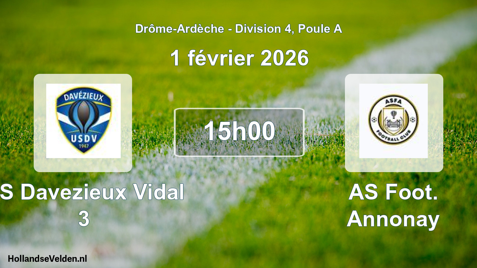 Geplande wedstrijd: US Davezieux Vidal 3 - AS Foot. Annonay (1 februari 2026)