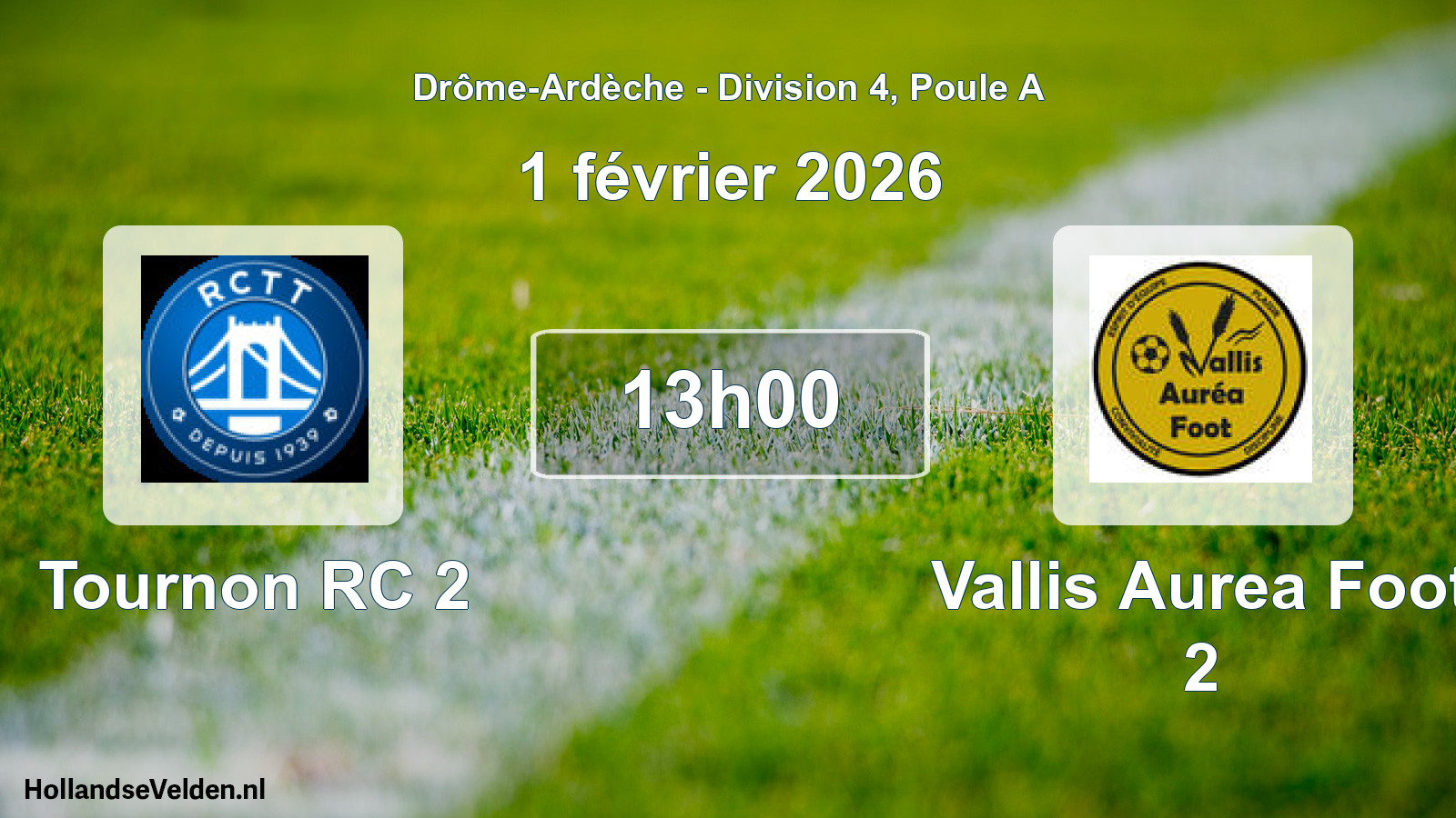 Geplande wedstrijd: Tournon RC 2 - Vallis Aurea Foot 2 (1 februari 2026)