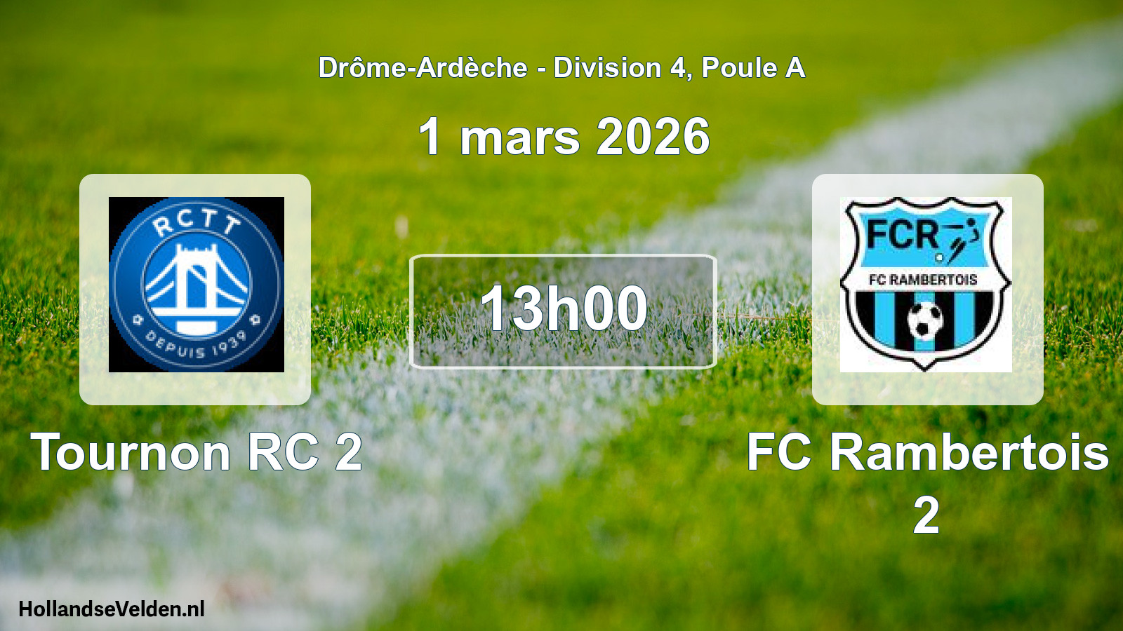 Geplande wedstrijd: Tournon RC 2 - FC Rambertois 2 (1 maart 2026)