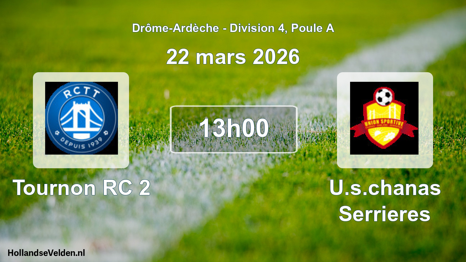 Geplande wedstrijd: Tournon RC 2 - U.s.chanas Serrieres (22 maart 2026)
