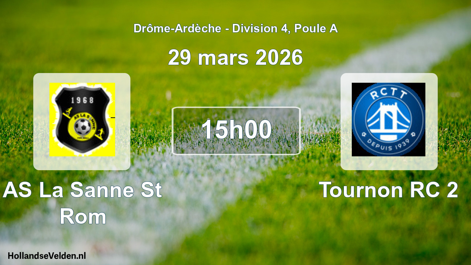 Geplande wedstrijd: AS La Sanne St Rom - Tournon RC 2 (29 maart 2026)