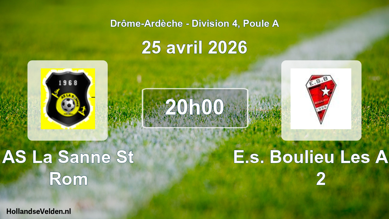 Geplande wedstrijd: AS La Sanne St Rom - E.s. Boulieu Les Ann 2 (25 april 2026)