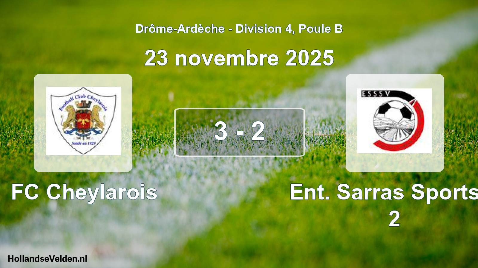 Gespeelde wedstrijd: FC Cheylarois - Ent. Sarras Sports S 2 3 - 2 (23 november 2025)