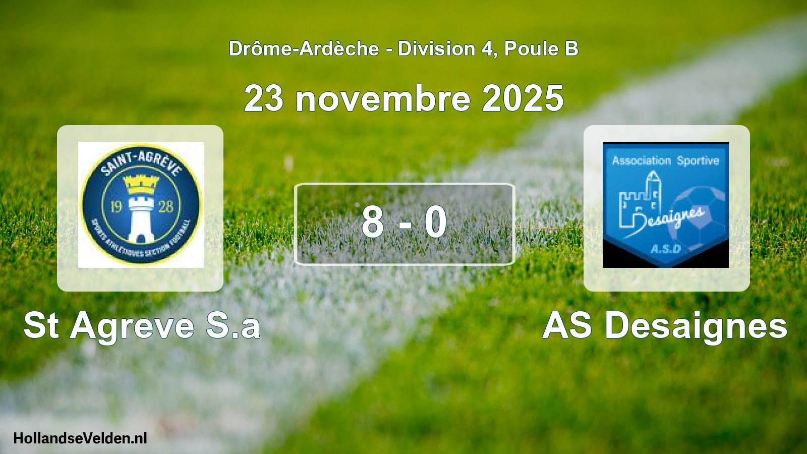 Match joué: St Agreve S.a - AS Desaignes 8 - 0 (23 novembre 2025)