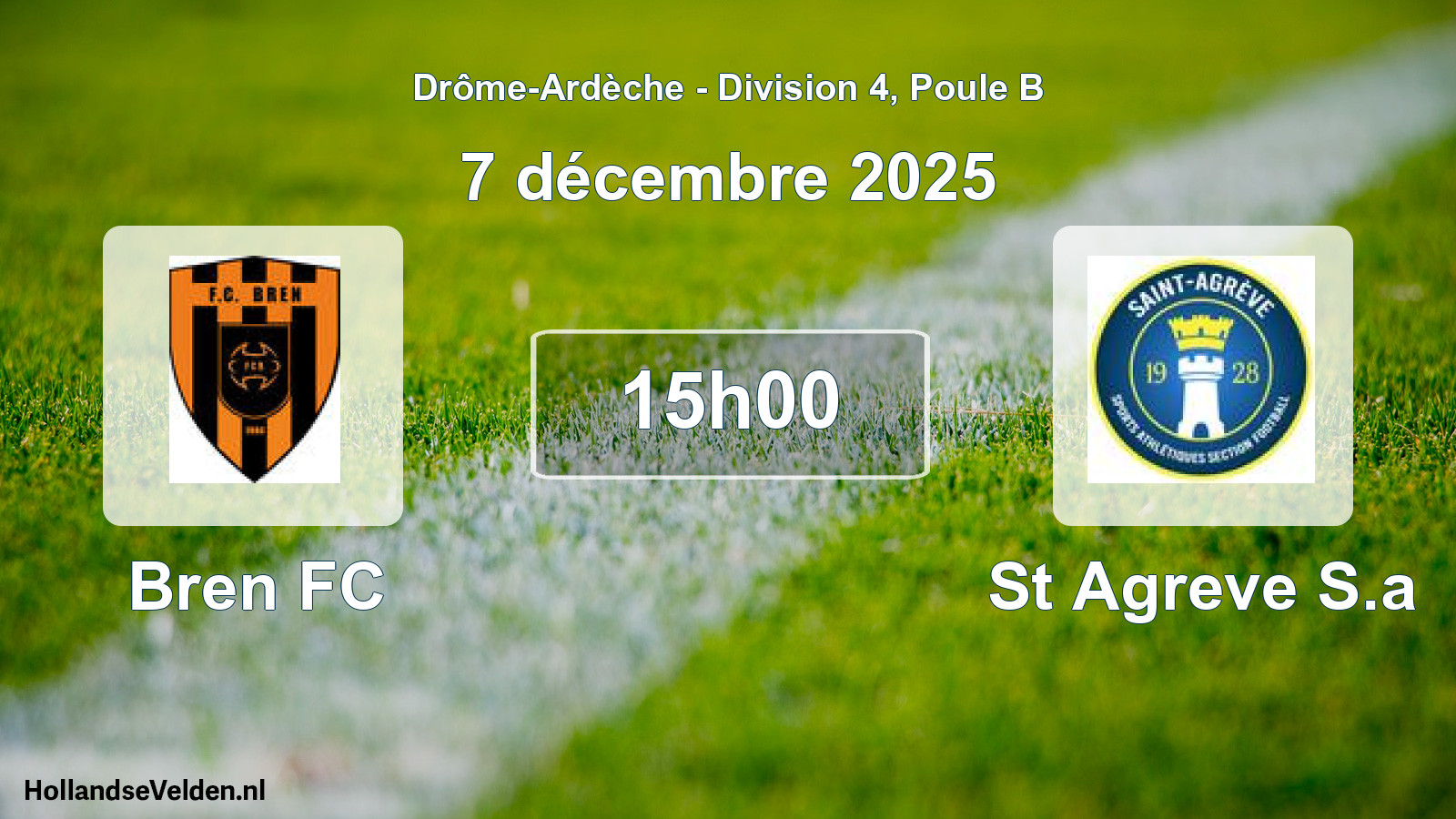 Geplande wedstrijd: Bren FC - St Agreve S.a (7 december 2025)