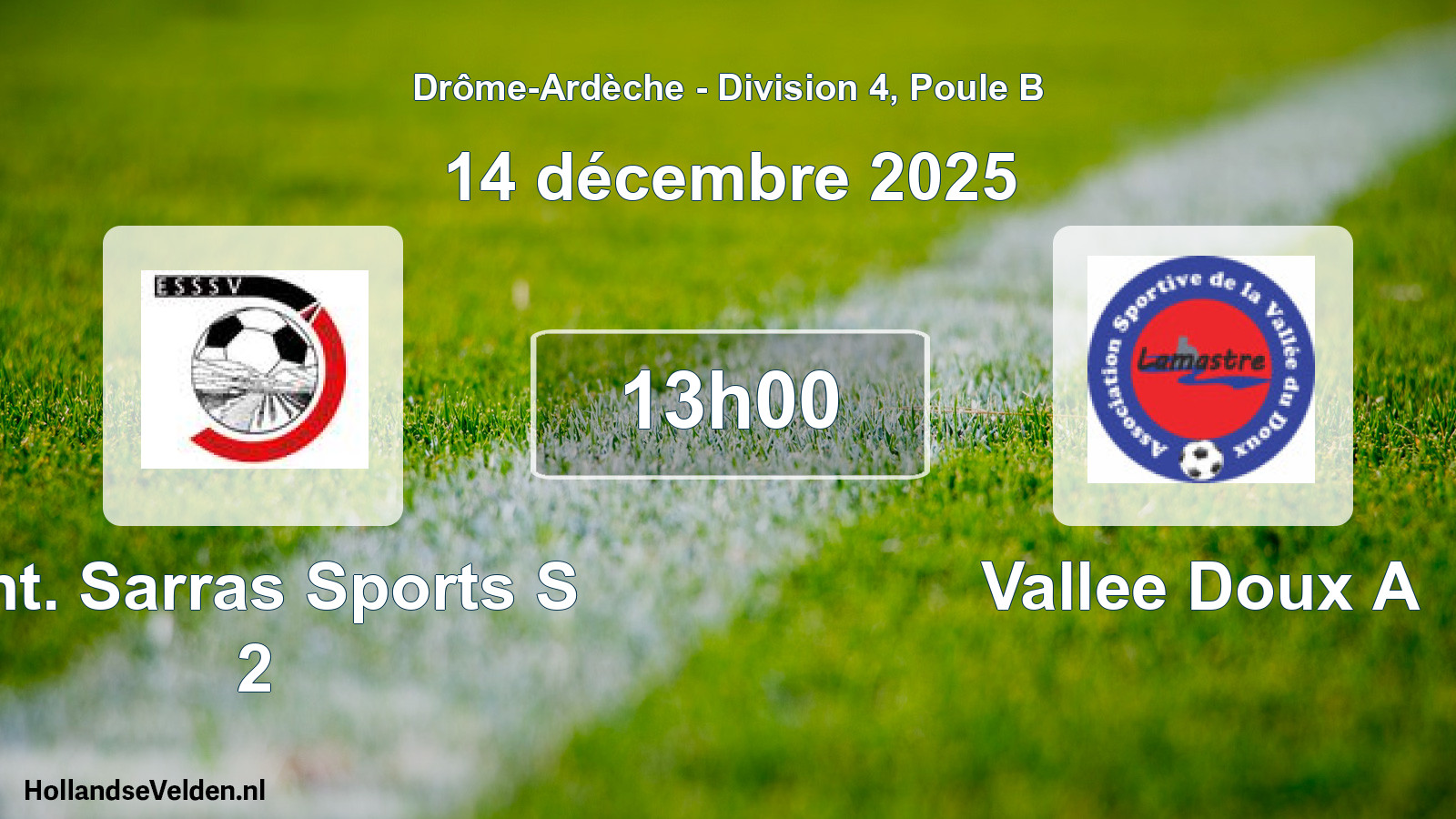 Geplande wedstrijd: Ent. Sarras Sports S 2 - Vallee Doux A (14 december 2025)