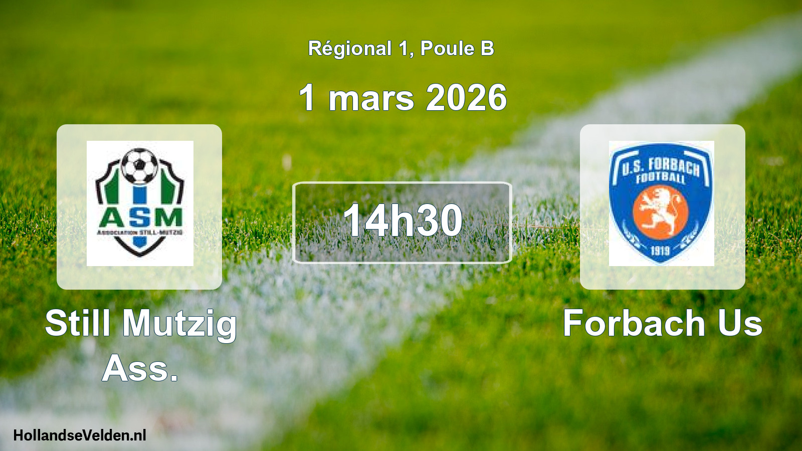 Geplande wedstrijd: Still Mutzig Ass. - Forbach Us (1 mars 2026)