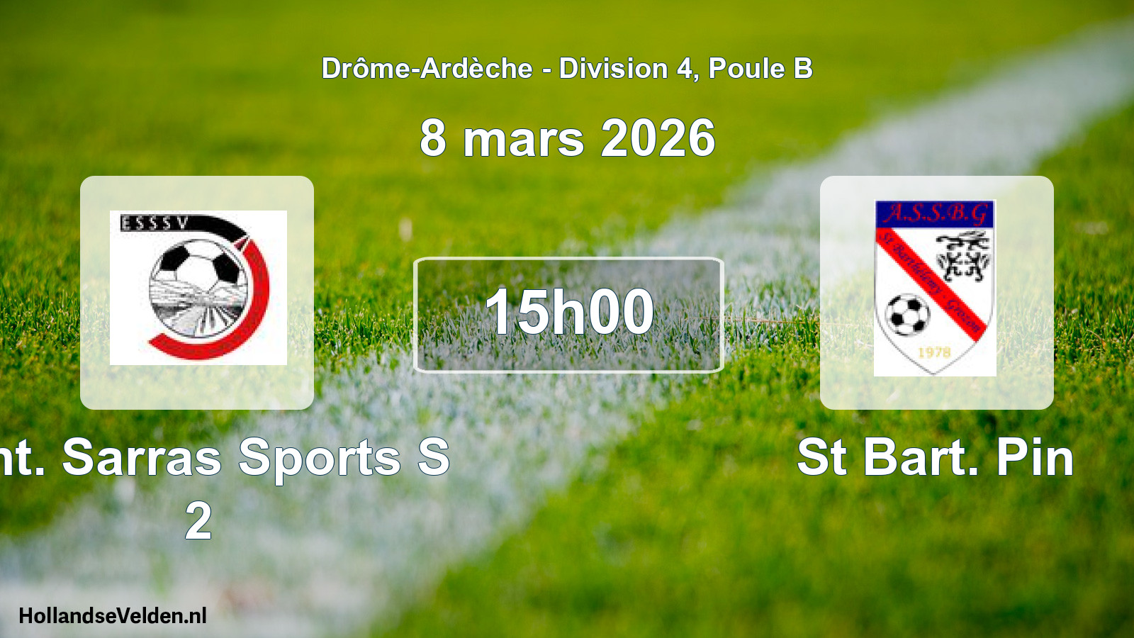 Geplande wedstrijd: Ent. Sarras Sports S 2 - St Bart. Pin (8 maart 2026)