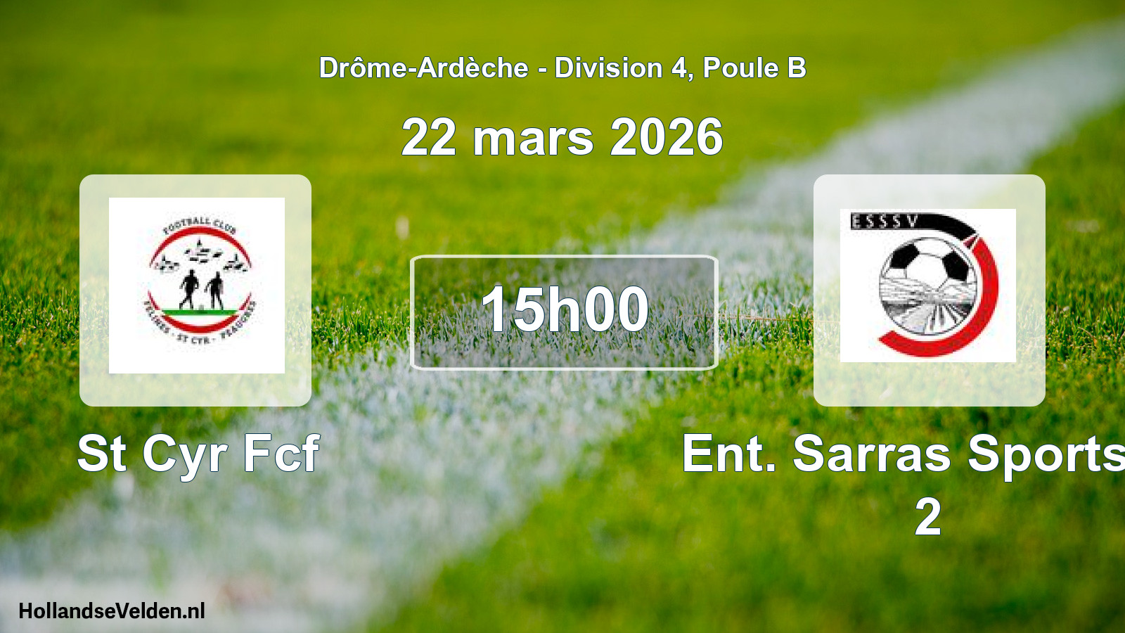 Geplande wedstrijd: St Cyr Fcf - Ent. Sarras Sports S 2 (22 maart 2026)